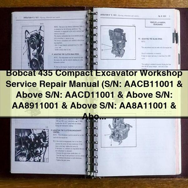 Manual de reparación y servicio del taller de la excavadora compacta Bobcat 435 (número de serie: AACB11001 y superiores, número de serie: AACD11001 y superiores, número de serie: AA8911001 y superiores, número de serie: AA8A11001 y superiores)