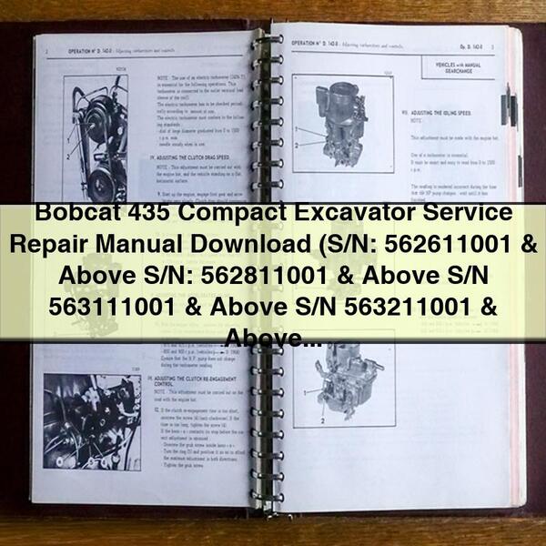 Manual de servicio y reparación de la excavadora compacta Bobcat 435 (número de serie: 562611001 y superiores, número de serie: 562811001 y superiores, número de serie 563111001 y superiores, número de serie 563211001 y superiores)