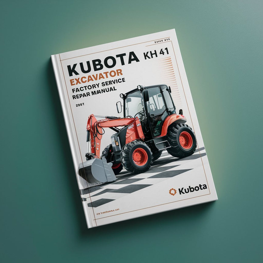 Manual de reparación y servicio de fábrica de la excavadora Kubota KH 41