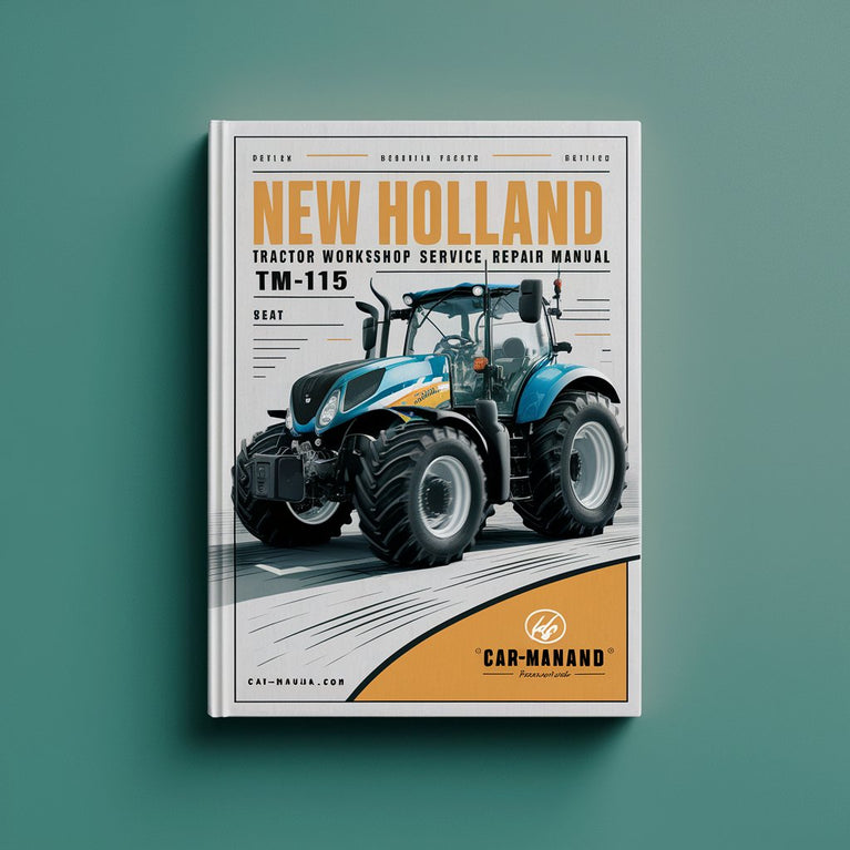 Manuel de réparation et d'entretien du tracteur New Holland TM115