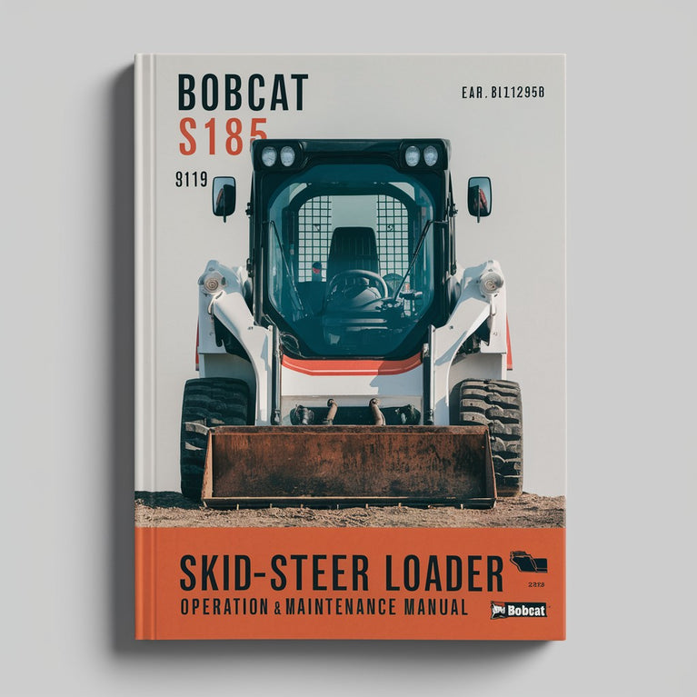 Bobcat S185 Skid-Steer Loader Operation & Maintenance Manual