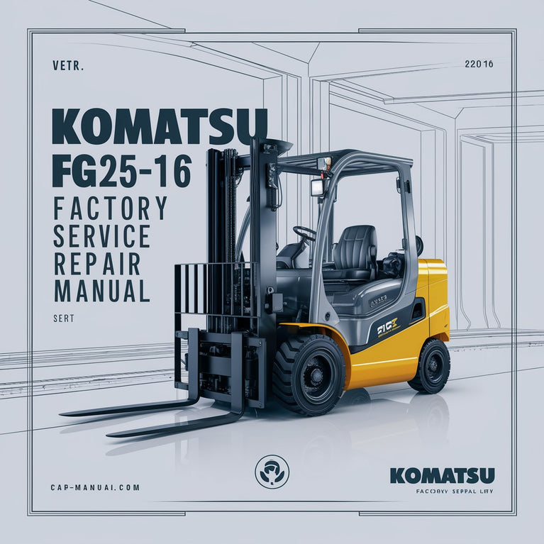 Manual de reparación y servicio de fábrica de la carretilla elevadora Komatsu FG25-16