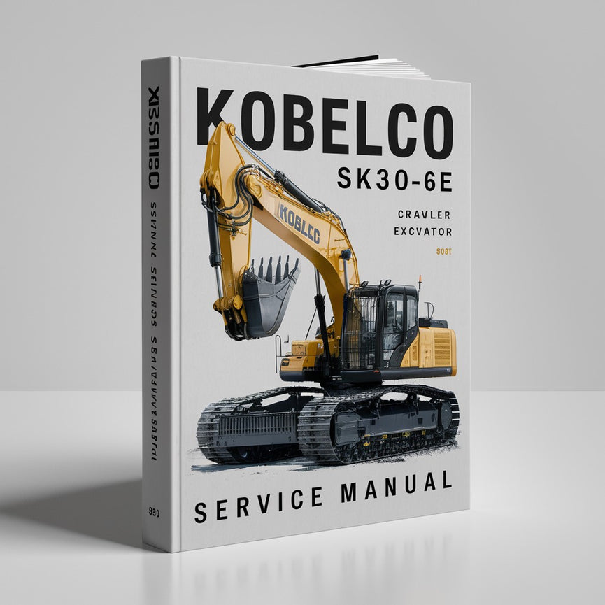 KOBELCO SK330-6E Crawler Excavator Service Repair Manual