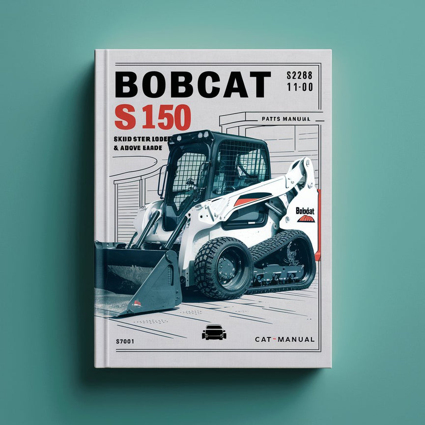 BOBCAT S150 SKID Steer Loader SN 526811001 & Above Parts Manual