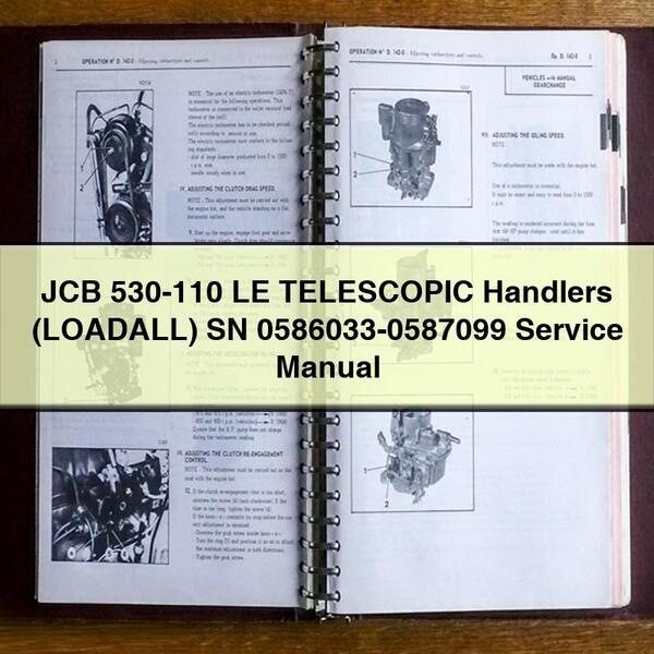 JCB 530-110 LE TELESCOPIC Handlers (LOADALL) SN 0586033-0587099 Service Repair Manual