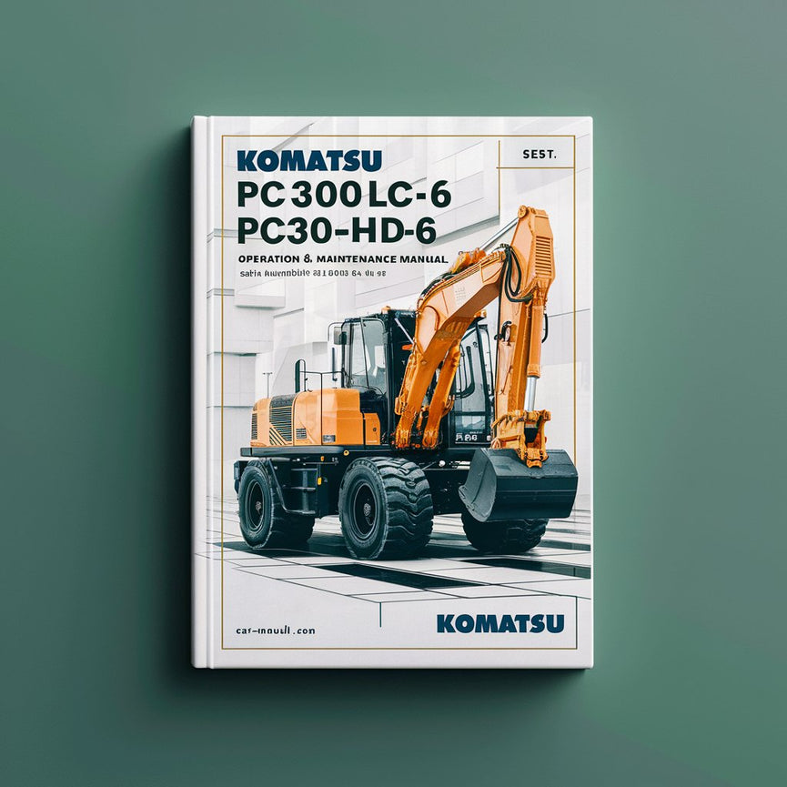 Manual de operación y mantenimiento de la excavadora hidráulica Komatsu PC300LC-6 PC300HD-6 (número de serie: A80001 y posteriores)