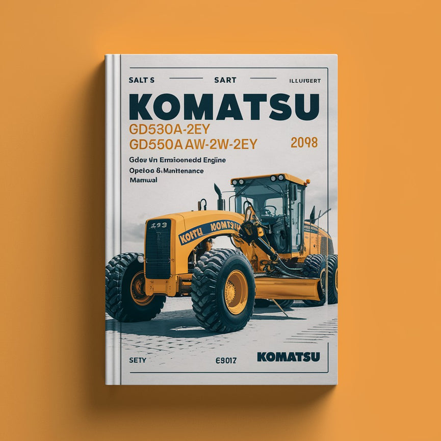 Manual de operación y mantenimiento de motoniveladoras Komatsu GD530A-2EY GD530AW-2EY GD650A-2EY GD650AW-2EY GD670A-2EY GD670AW-2EY con motor de emisiones reguladas