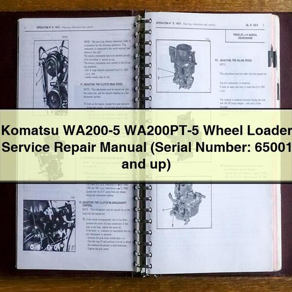 Manuel de réparation et d'entretien de la chargeuse sur pneus Komatsu WA200-5 WA200PT-5 (numéro de série : 65001 et plus)