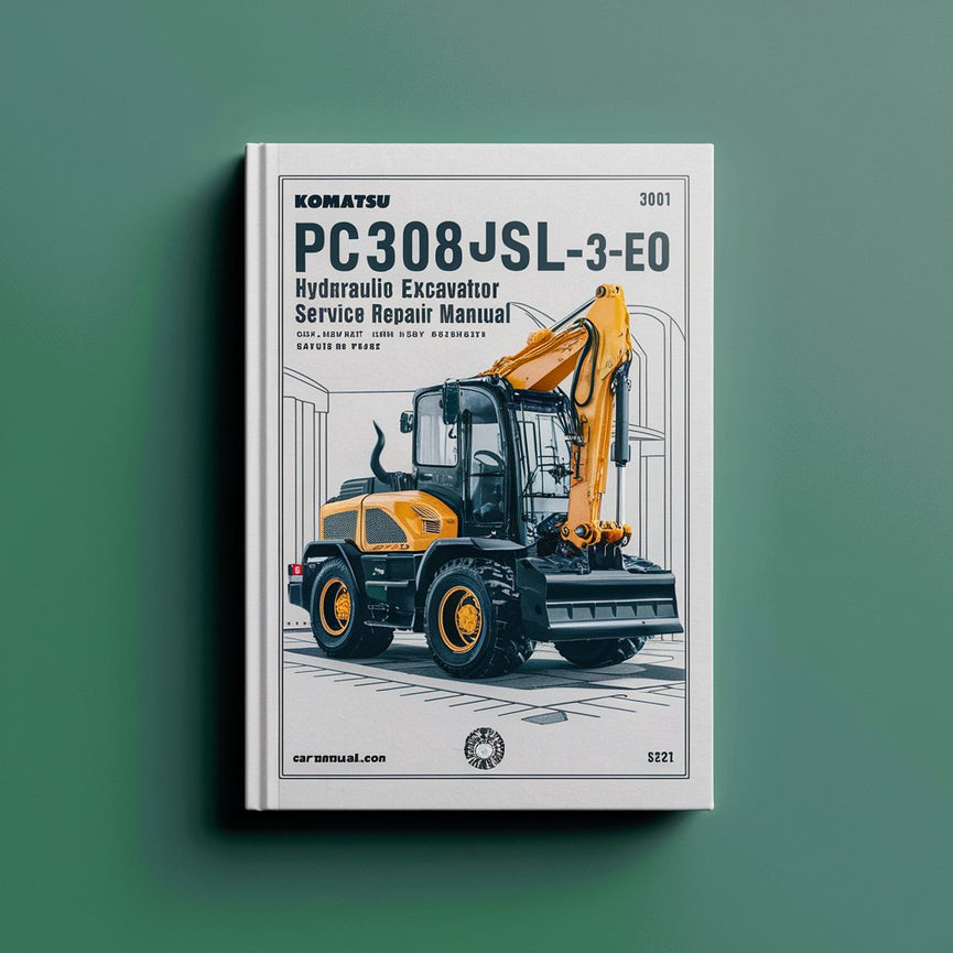 Manual de servicio y reparación de la excavadora hidráulica Komatsu PC308USLC-3E0 (número de serie: 30001 y posteriores)