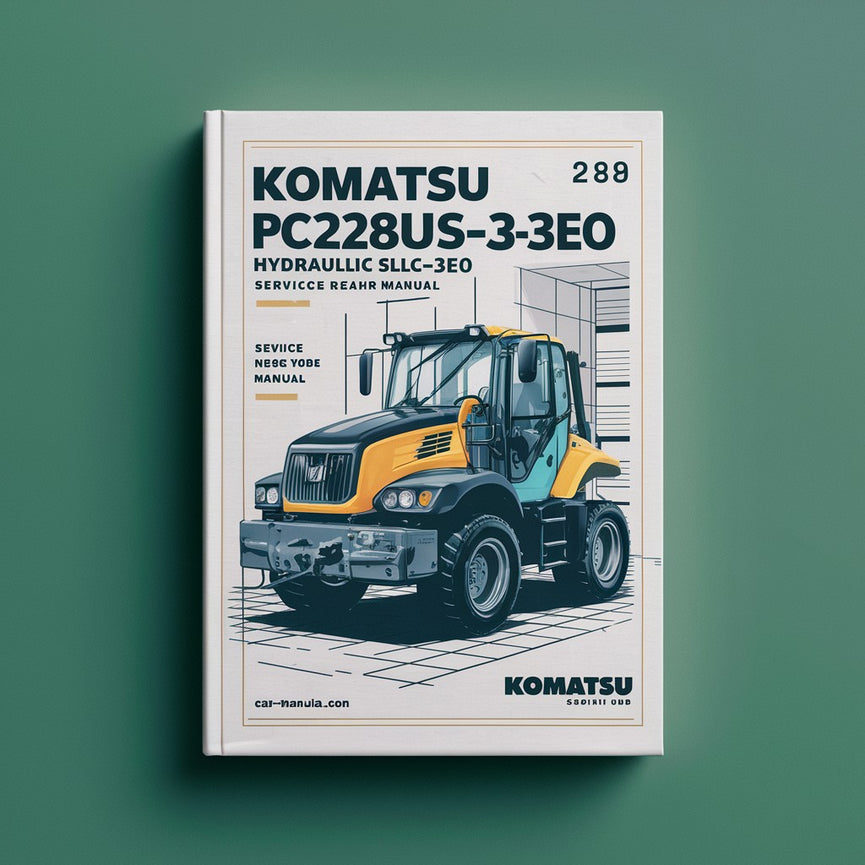 Manual de servicio y reparación de la excavadora hidráulica Komatsu PC228US-3E0 PC228USLC-3E0 (número de serie: 40001 y posteriores)