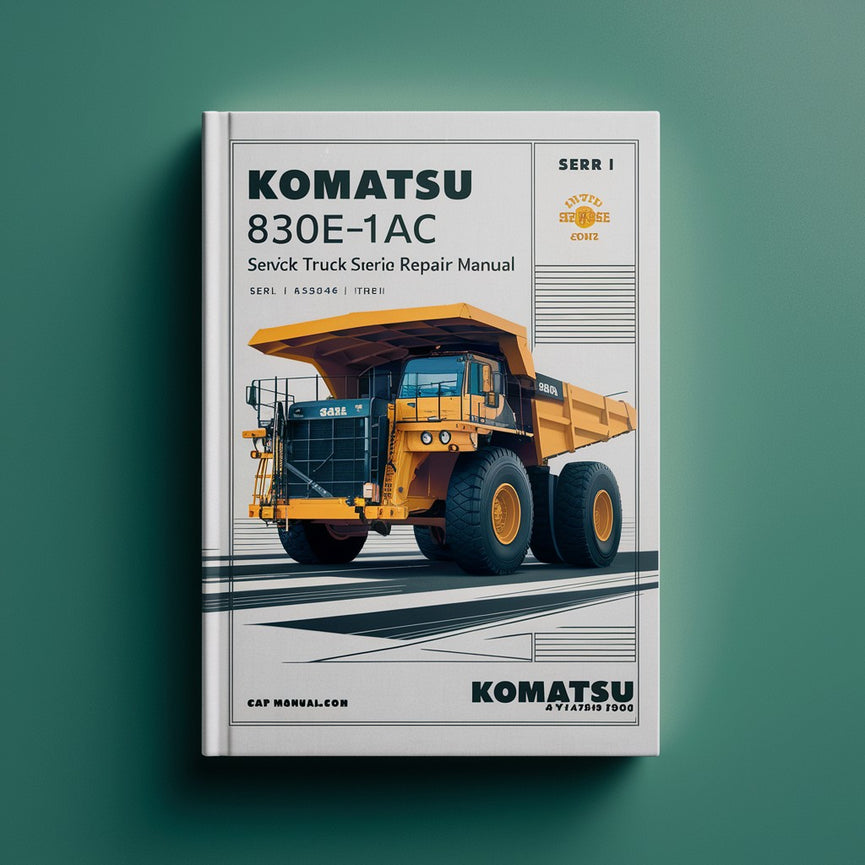 Manual de servicio y reparación del camión volquete Komatsu 830E-1AC (número de serie: A30461 - A30546 Tier II)