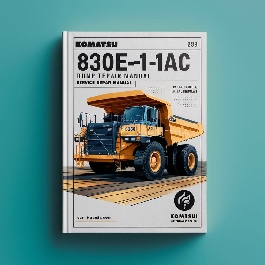 Manual de servicio y reparación del camión volquete Komatsu 830E-1AC (número de serie: A30589 y superiores, CUMPLE CON LA NORMA TIER 4 DE LA EPA DE EE. UU.)