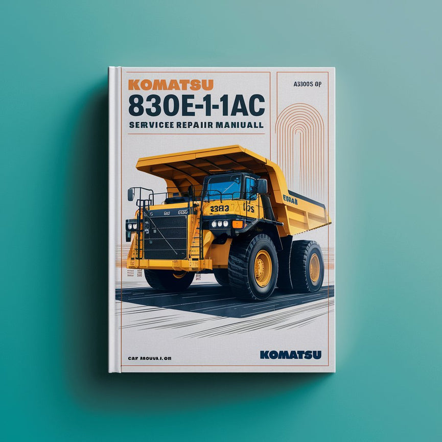 Manual de servicio y reparación del camión volquete Komatsu 830E-1AC (número de serie: A40851 y posteriores)