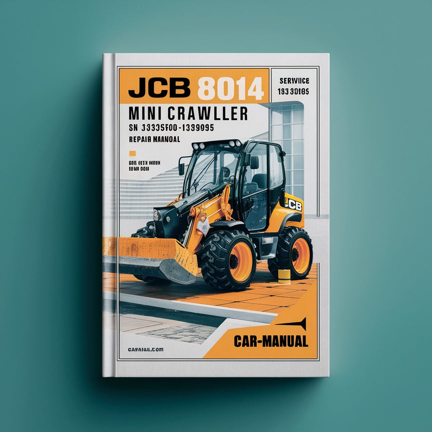 Manuel de réparation et d'entretien de la mini-pelle sur chenilles JCB 8014 SN 1392500-1393095