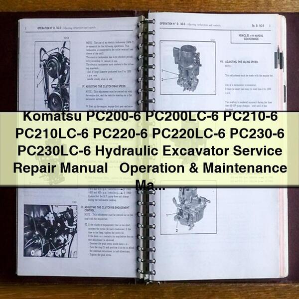 Manual de servicio y reparación de excavadoras hidráulicas Komatsu PC200-6 PC200LC-6 PC210-6 PC210LC-6 PC220-6 PC220LC-6 PC230-6 PC230LC-6 + Manual de operación y mantenimiento