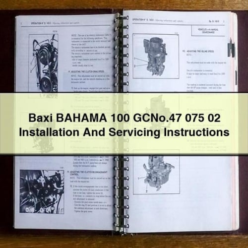 Baxi BAHAMA 100 GCNo.47 075 02 Instructions d'installation et d'entretien