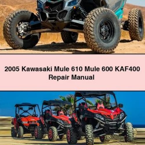 Téléchargement PDF du manuel de réparation Kawasaki Mule 610 Mule 600 KAF400 2005