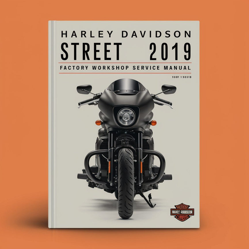 Manuel de réparation et d'entretien de l'atelier d'usine Harley Davidson Street 2019