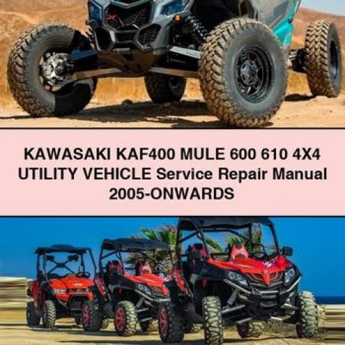 Manuel de réparation et d'entretien du véhicule utilitaire KAWASAKI KAF400 MULE 600 610 4X4 à partir de 2005 Télécharger le PDF