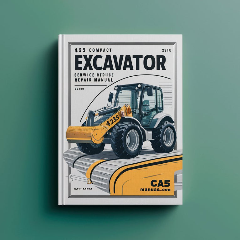 425 Compact Excavator Service Repair Manual