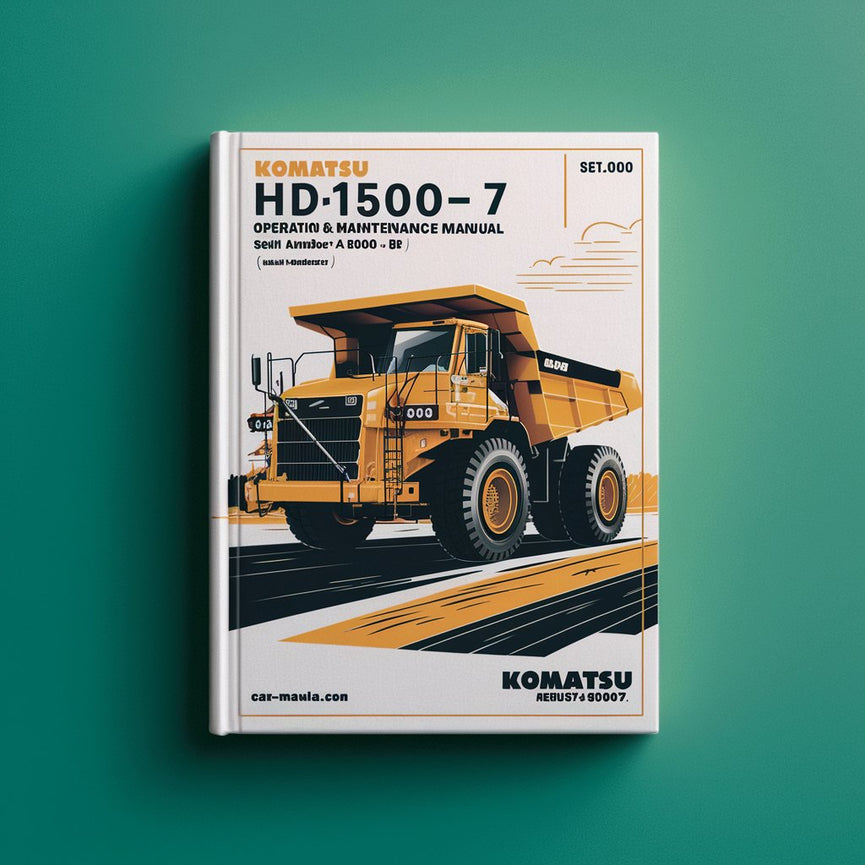 Manual de operación y mantenimiento del camión volquete Komatsu HD1500-7 (número de serie: A30001 y posteriores)