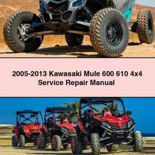 Téléchargement PDF du manuel de réparation et d'entretien Kawasaki Mule 600 610 4x4 2005-2013