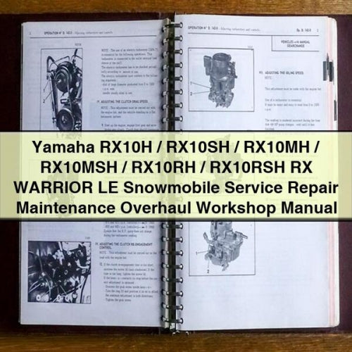 Manuel d'atelier de réparation, d'entretien et de révision des motoneiges Yamaha RX10H / RX10SH / RX10MH / RX10MSH / RX10RH / RX10RSH RX WARRIOR LE Téléchargement PDF