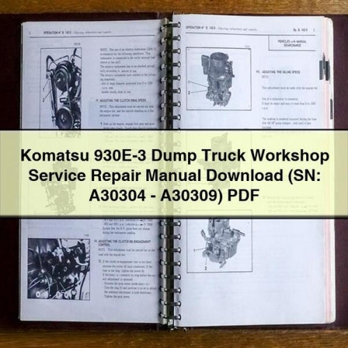 Manual de reparación y servicio del camión volquete Komatsu 930E-3 (número de serie: A30304 - A30309)