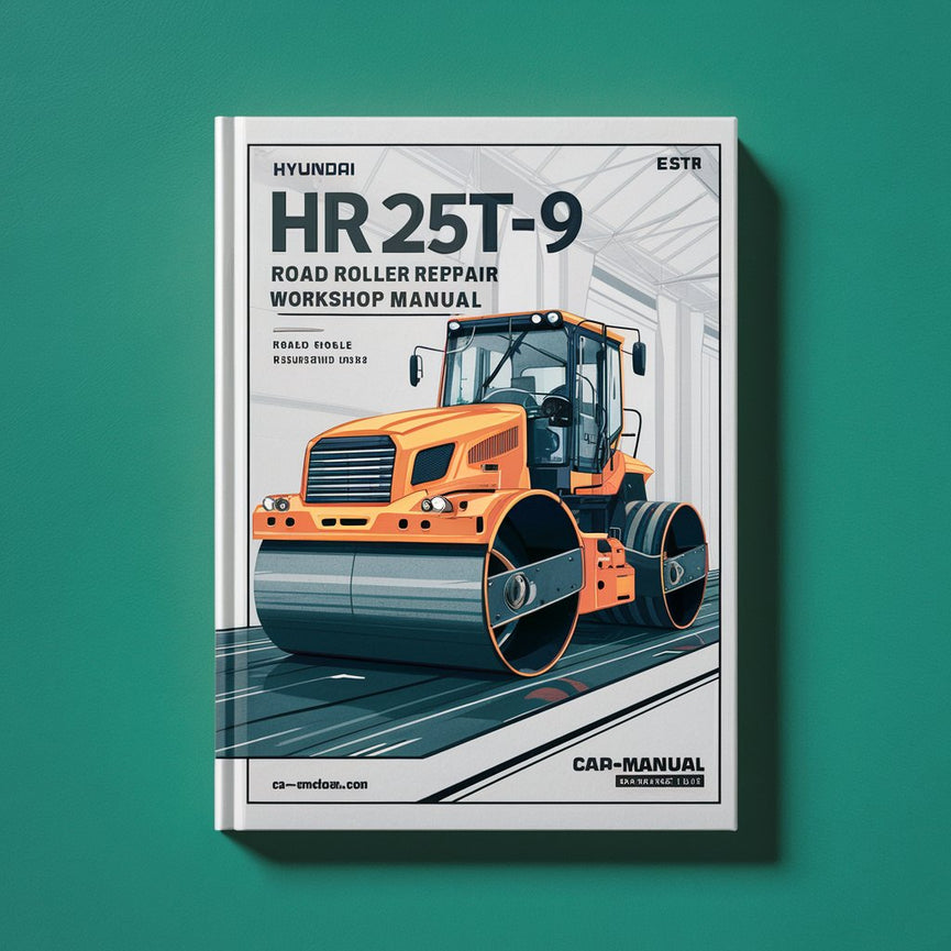 Hyundai HR25T-9 HR30T-9 Road Roller Service Repair Workshop Manual Download PDF