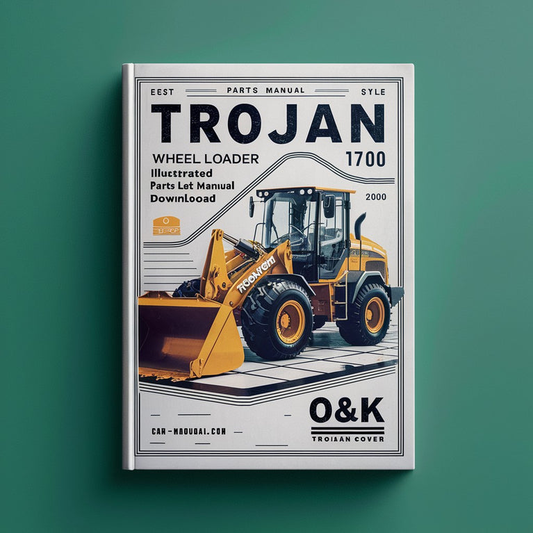 O&K TROJAN 1700 Wheel Loader Illustrated Master Parts List Manual (Parts Manual TB063)