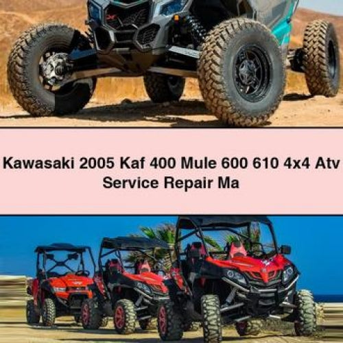 Kawasaki 2005 Kaf 400 Mule 600 610 4x4 Atv Service Réparation Ma