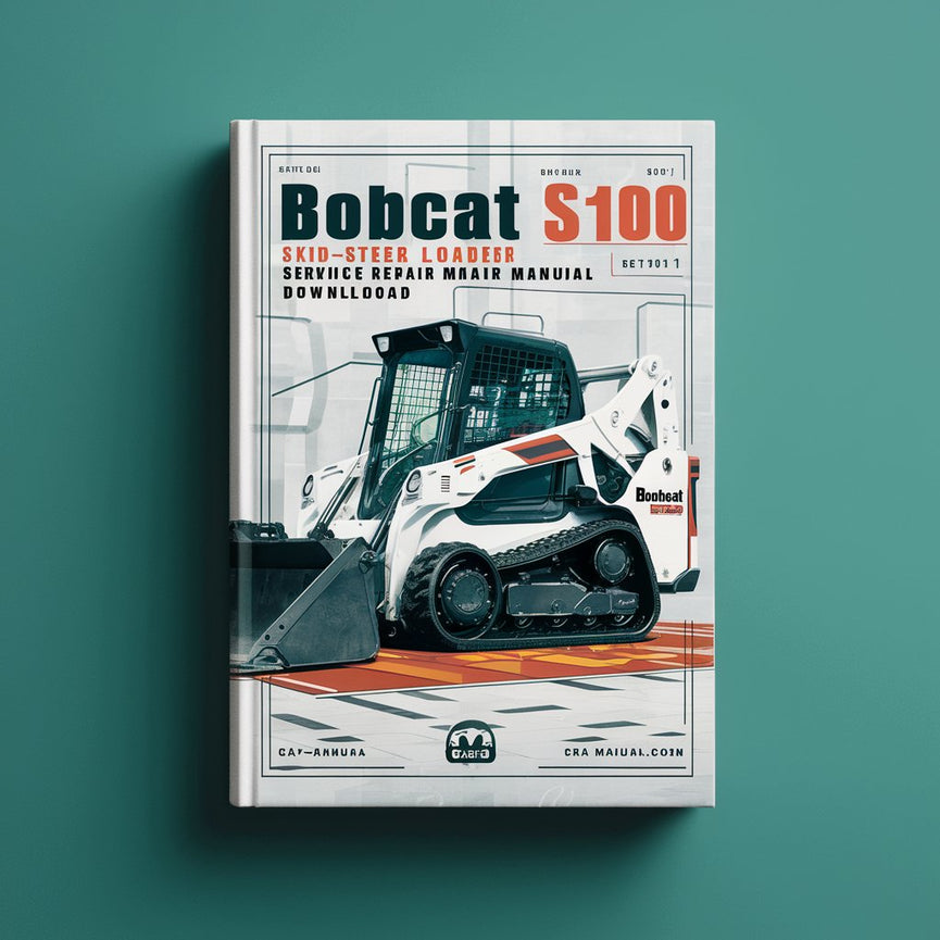 Manual de servicio y reparación de minicargadoras Bobcat S100 (número de serie A8ET20001 y superiores)