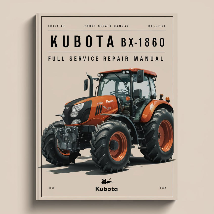 Manual de servicio y reparación completo del tractor Kubota BX1860