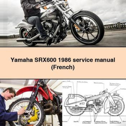 Manuel d'entretien Yamaha SRX600 1986 (français) Télécharger PDF