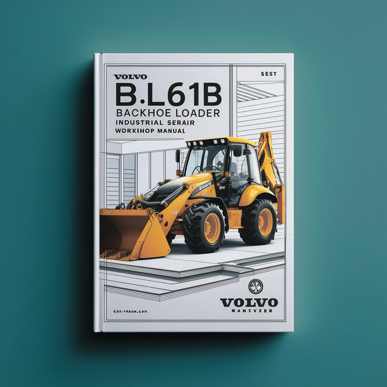 Manual de taller de reparación y servicio industrial de la retroexcavadora cargadora Volvo BL61B