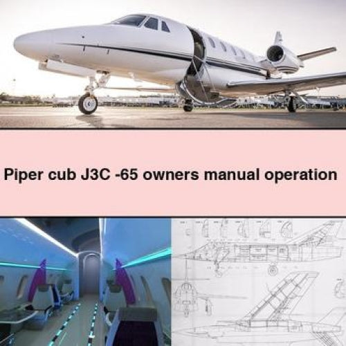 Manuel d'utilisation du propriétaire du Piper Cub J3C-65 Télécharger le PDF