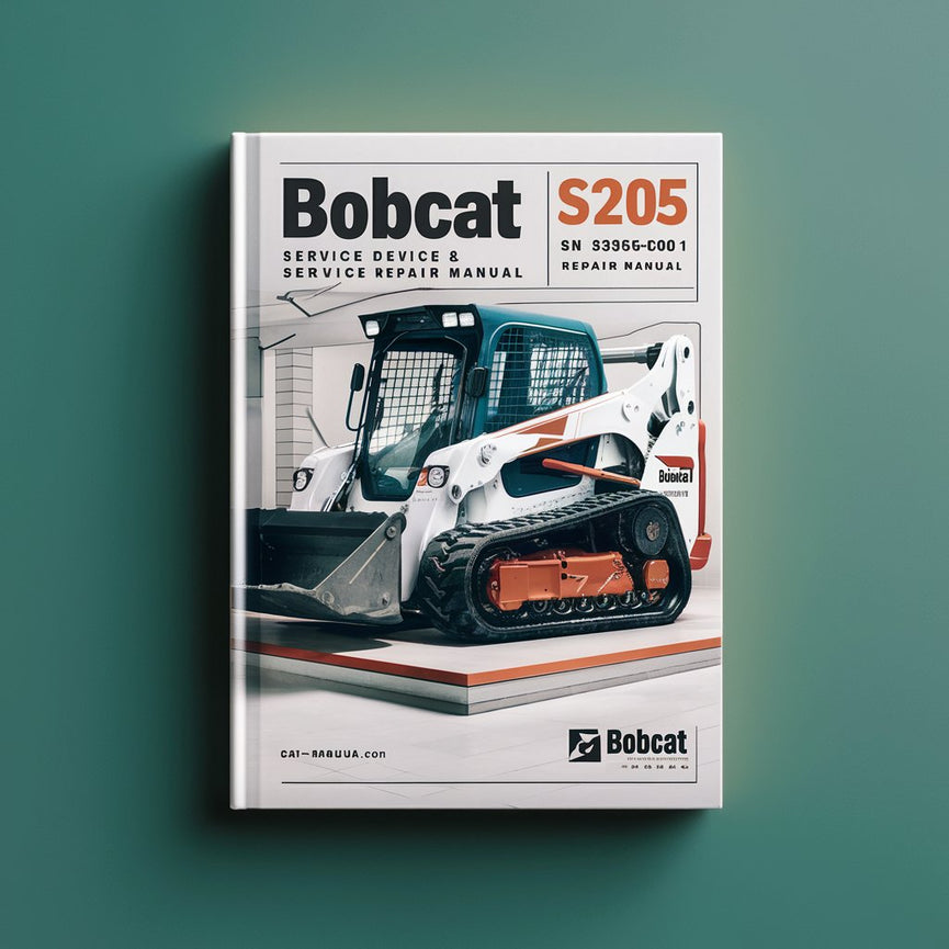 BOBCAT S205 SN 530560001 & Above Service Repair Manual