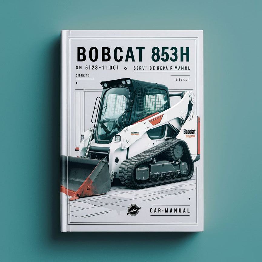 Manuel de réparation et d'entretien BOBCAT 853H SN 512311001 et supérieur