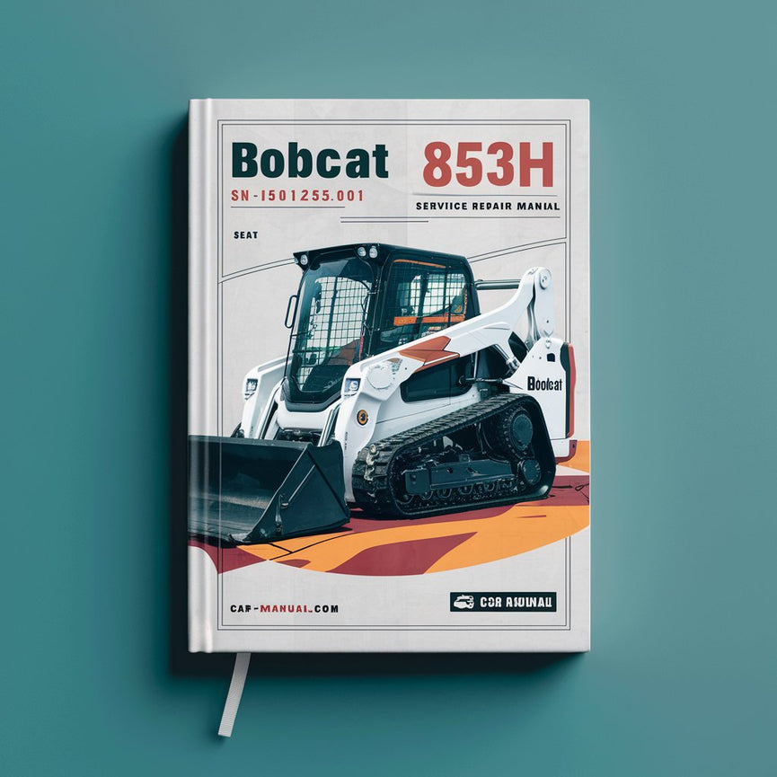 Manuel de réparation et d'entretien BOBCAT 853H SN 510125001 et supérieur