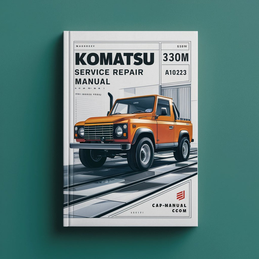 Manual de servicio y reparación de Komatsu 330M A10212 - A10223