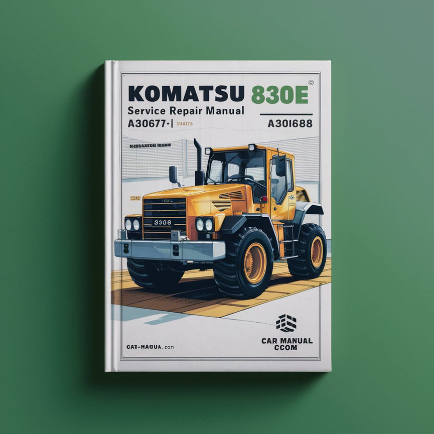 Manual de servicio y reparación de Komatsu 830E A30662 A30677 - A30688