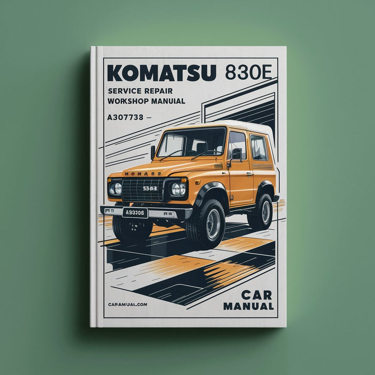 Komatsu 830E Service Repair Workshop Manual A30708-A30732