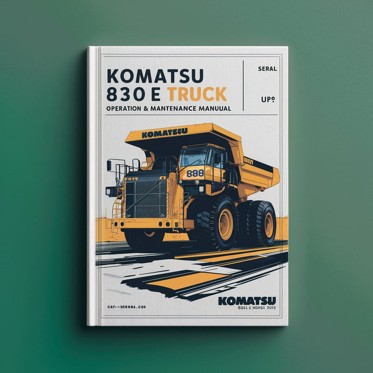 Manual de operación y mantenimiento del camión volquete Komatsu 830E (número de serie: A30816 y posteriores)