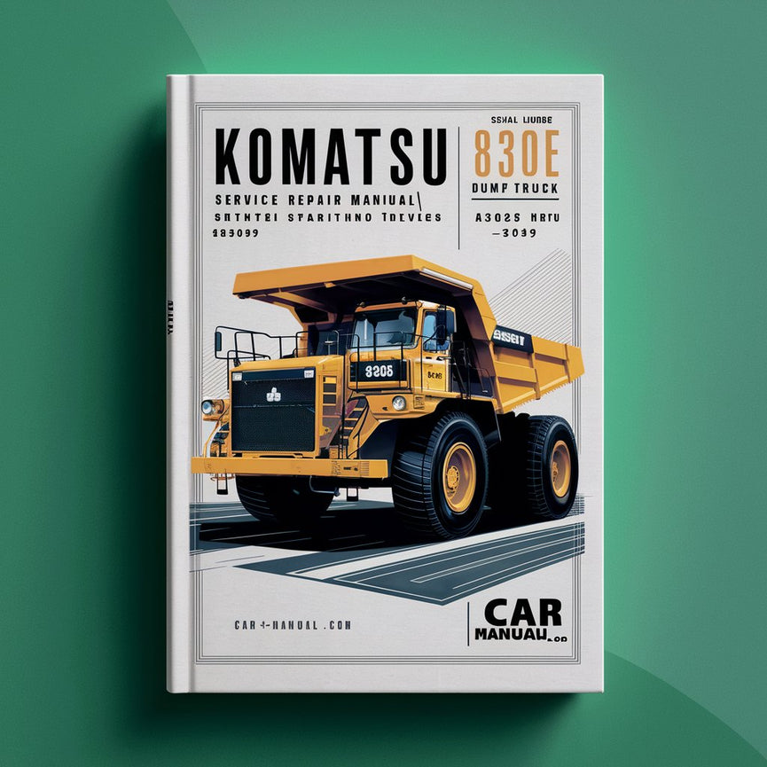 Manual de servicio y reparación del camión volquete Komatsu 830E (número de serie: A30625 a A30649)