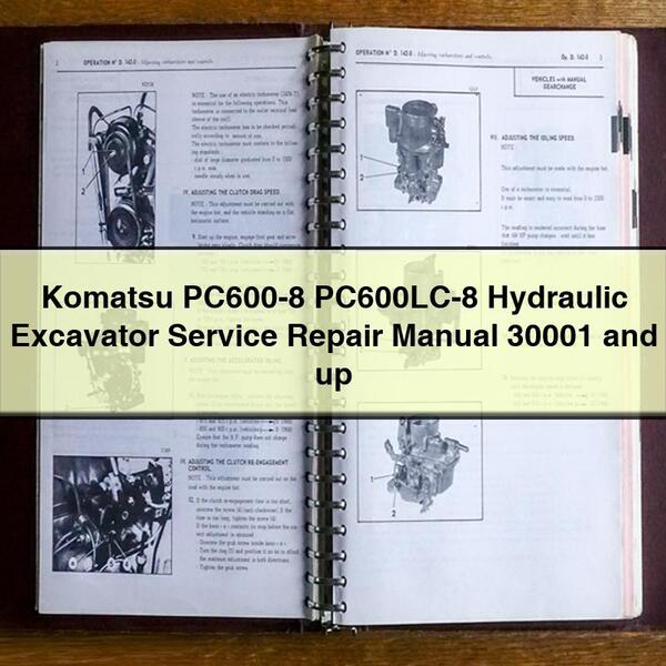 Manuel de réparation et d'entretien de l'excavatrice hydraulique Komatsu PC600-8 PC600LC-8 30001 et versions ultérieures