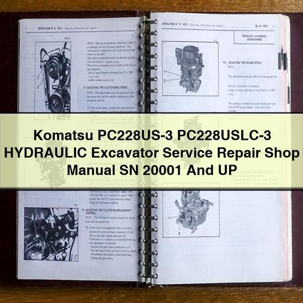 Manual de taller de reparación y servicio de excavadora hidráulica Komatsu PC228US-3 PC228USLC-3 SN 20001 y posteriores