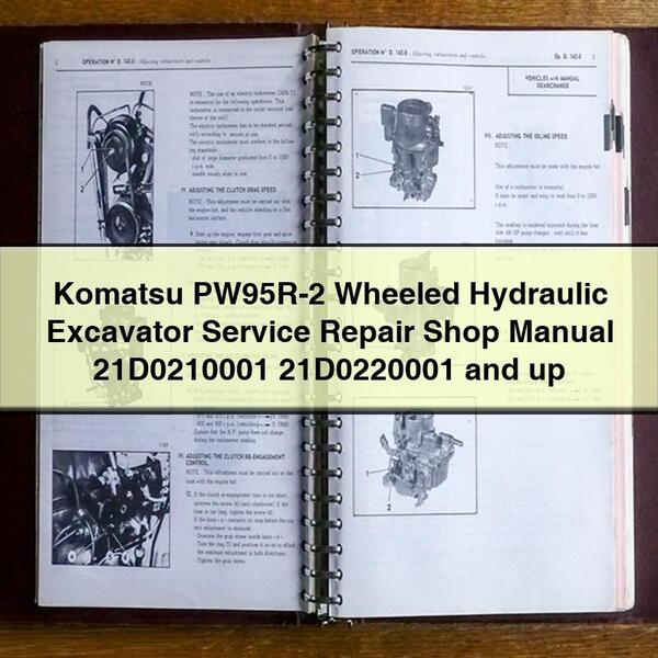 Manual de taller de reparación y servicio de excavadora hidráulica de ruedas Komatsu PW95R-2 21D0210001 21D0220001 y posteriores