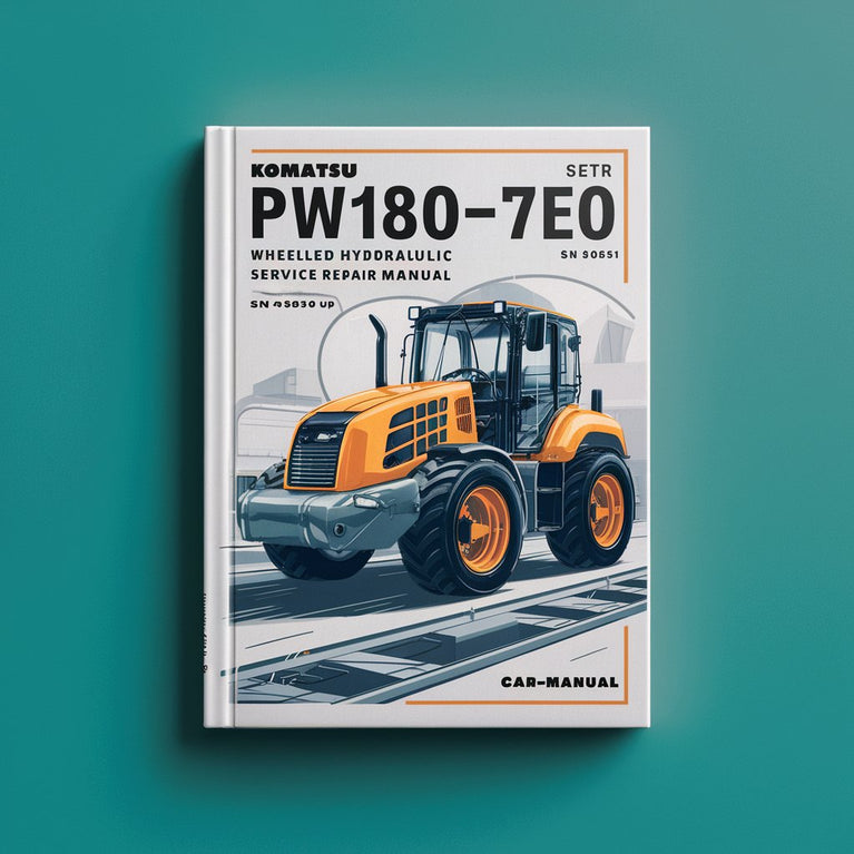 Manual de taller de reparación y mantenimiento de excavadora hidráulica de ruedas Komatsu PW180-7E0, número de serie 55051 y posteriores