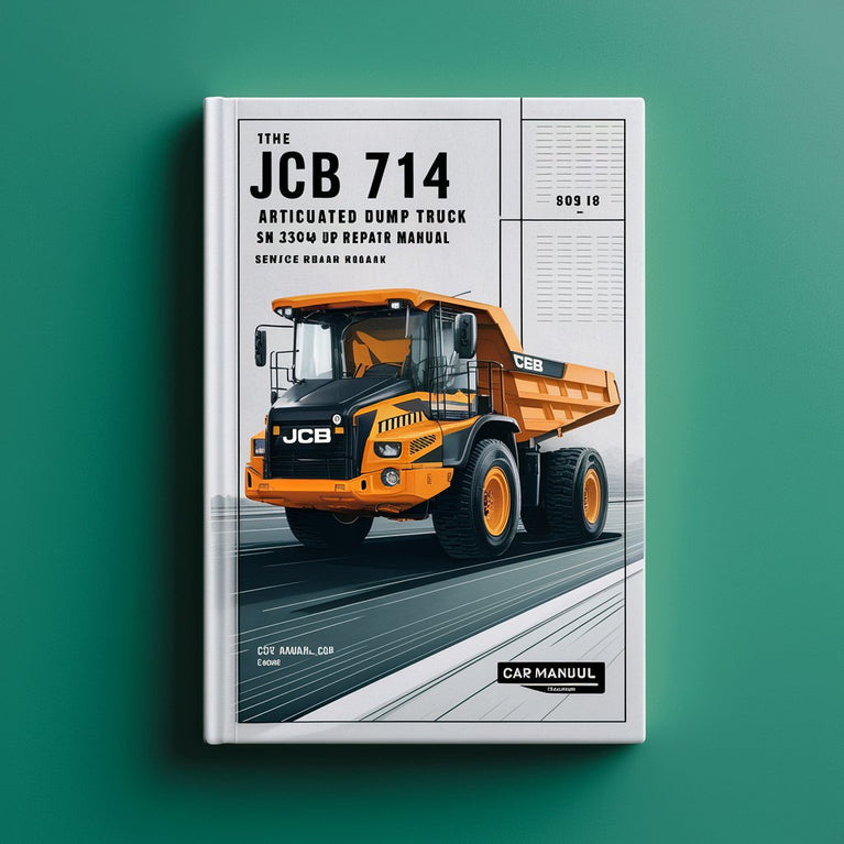 JCB 714 Tier 3 ARTICULATED DUMP Truck SN 1304500 & UP Service Repair Manual