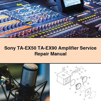 Manual de servicio y reparación del amplificador Sony TA-EX50 TA-EX90